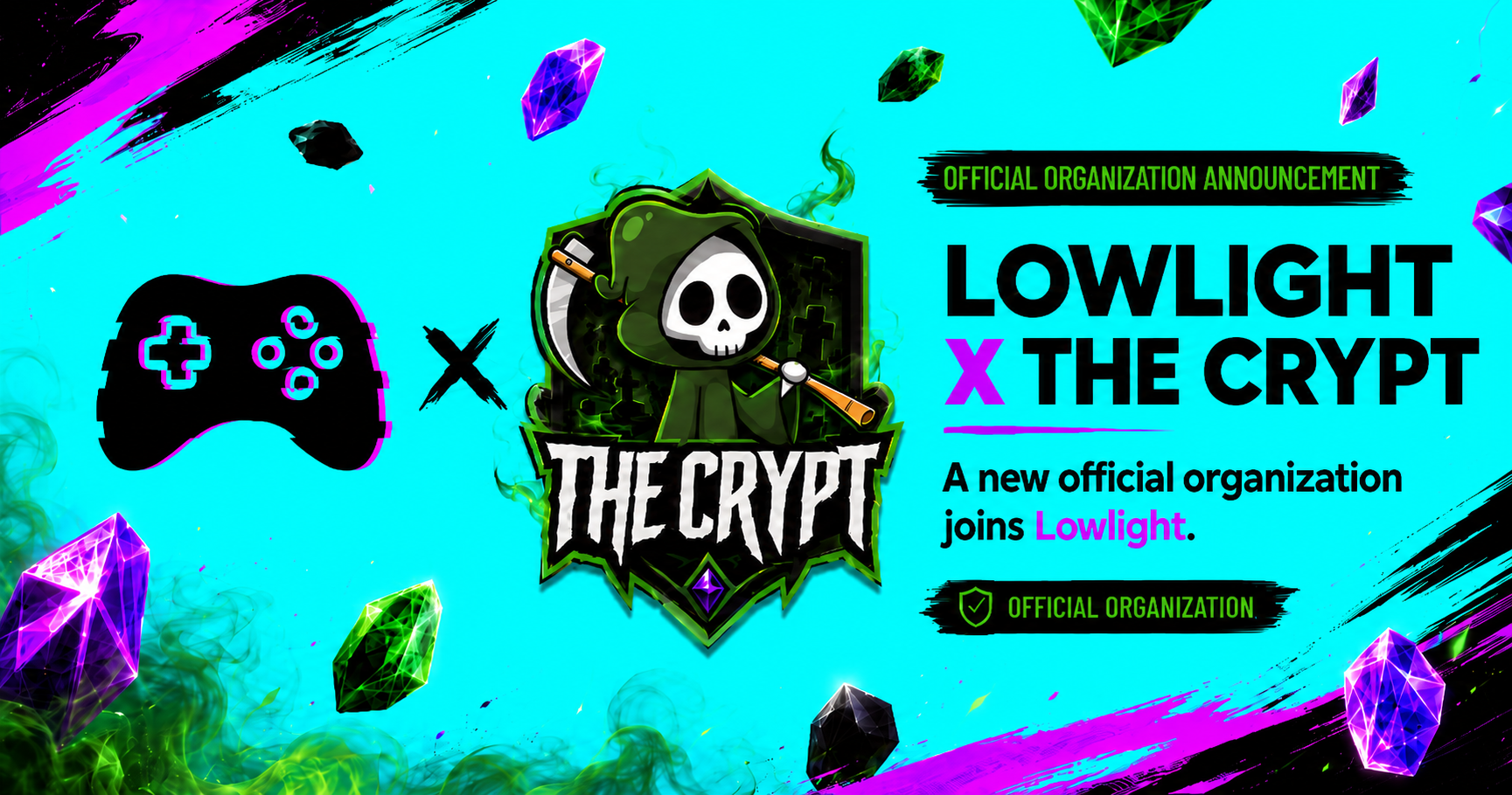 Lowlight x The Crypt: A New Official Organization Goes Live | Lowlight Blog